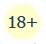 18+
